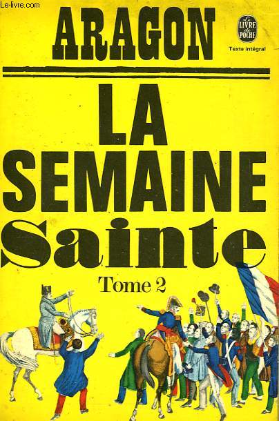 LA SEMAINE SAINTE TOME 2