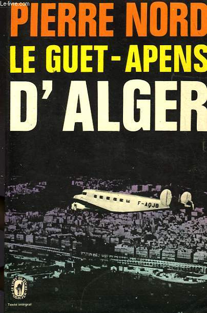 LE GUET APENS D'ALGER