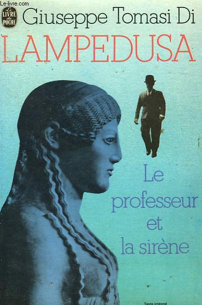 LAMPEDUSA - LE PROFESSEUR ET LA SIRENE