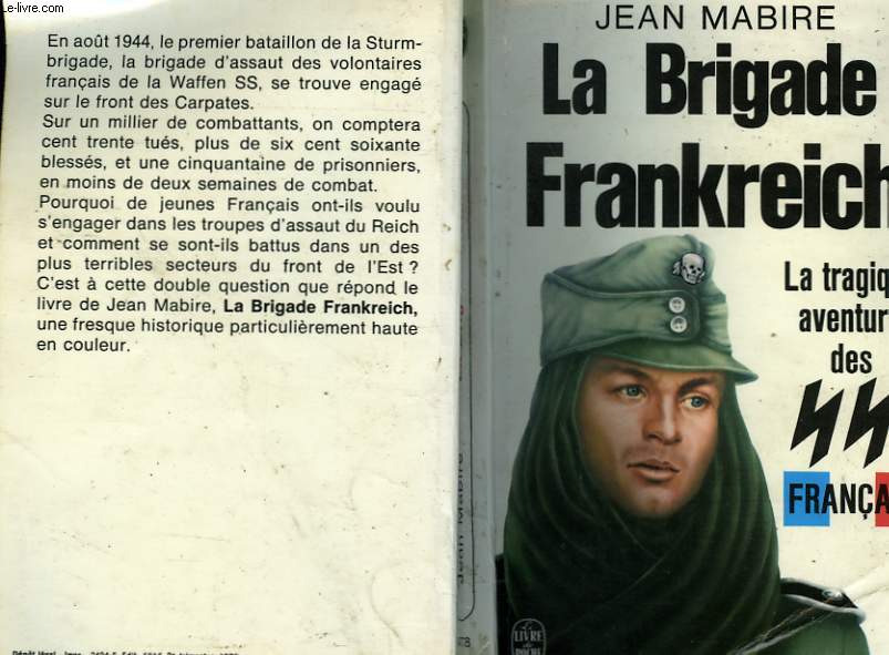 LA BRIGADE FRANKREICH - LES SS FRANCAIS