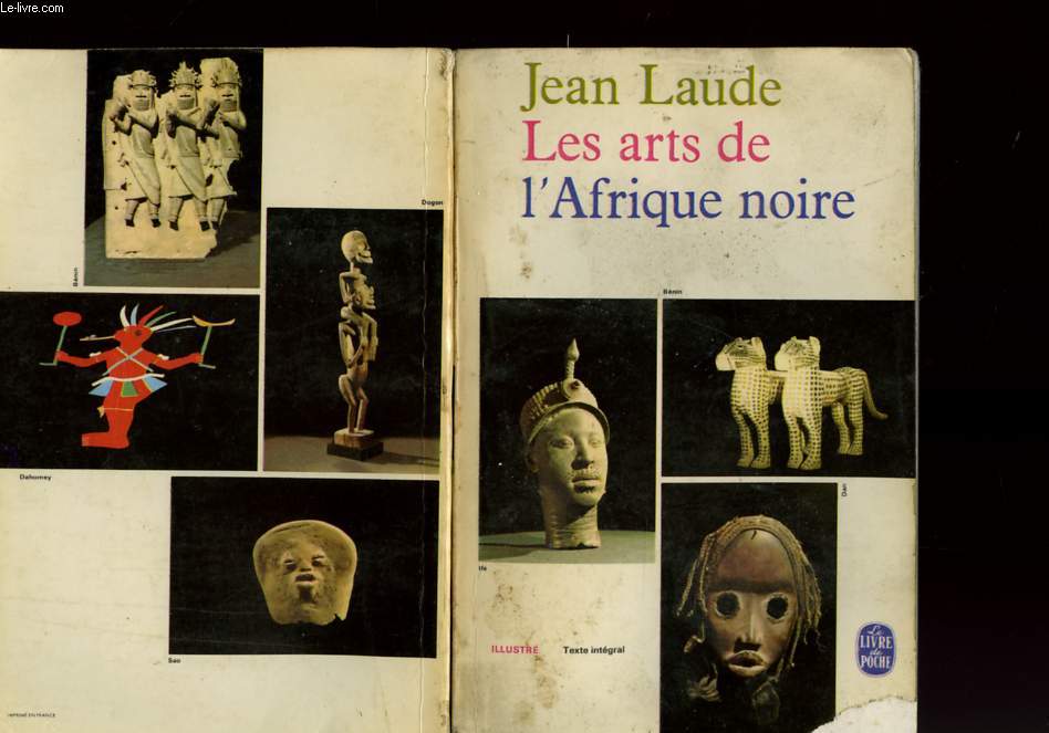 LES ARTS DE L'AFRIQUE NOIRE