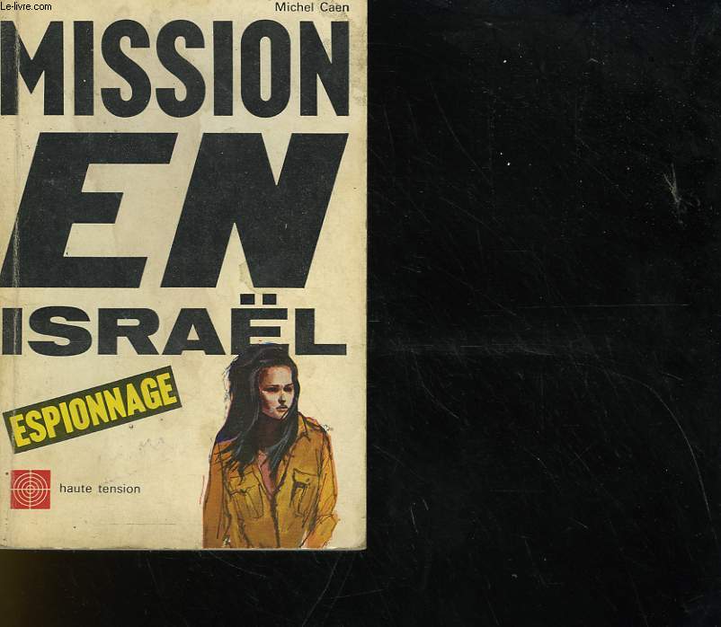 MISSION EN ISRAEL