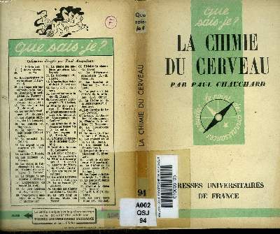 Que sais-je? N 94 La chimie du cerveau