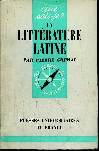 Que sais-je? N 327 La littrature latine