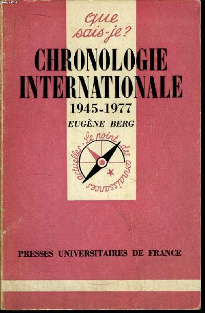Que sais-je? N 1756 Chronologie internationale 1945-1977