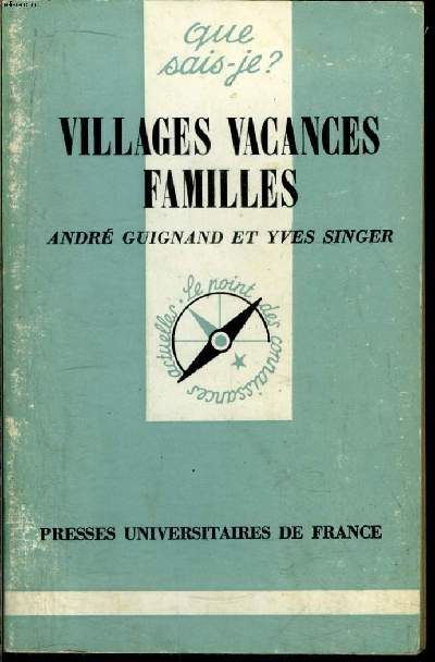 Que sais-je? N 1825 Villages Vacances Familles