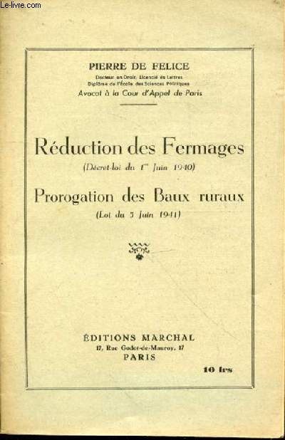Rduction des fermages (Dcret-Loi du 1er Juin 1940) - Prorogation des Baux ruraux (Loi du 5 juin 1941)
