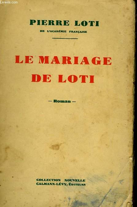 Le mariage de Loti