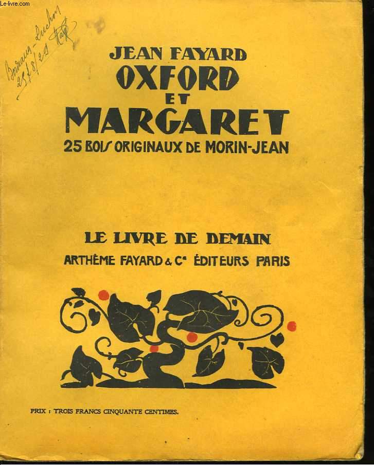 Oxford et Margaret. 25 bois originaux de Morin-Jean