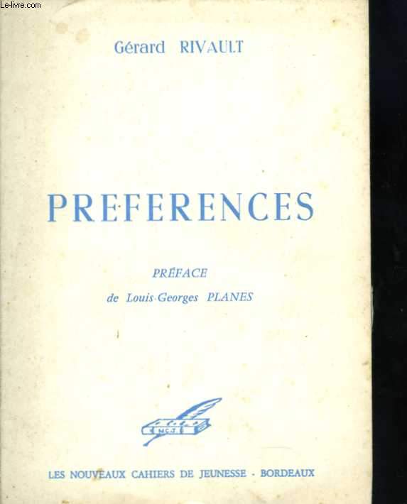 Prfrences. Prface de Louis-Georges Planes