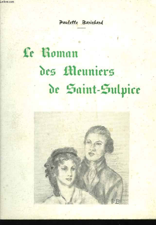 Le Roman des Meuniers de Saint-Sulpice