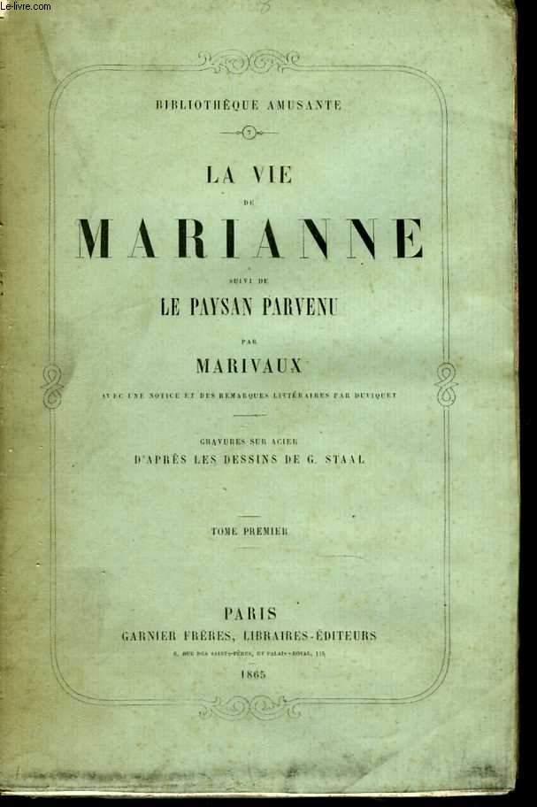 La vie de Marianne, suivie du Paysan Parvenu. 2 Tomes