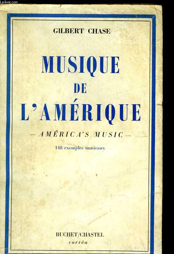 Musique de l'Amrique. 148 exemples musicaux