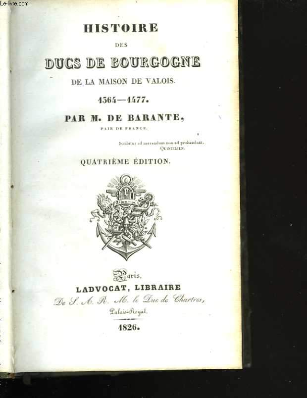 Histoire des Ducs de Bourgogne de la maison des Valois. Tome quatrime. Jean sans peur
