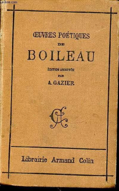 Oeuvres potiques. Edition annotd par A. Gazier