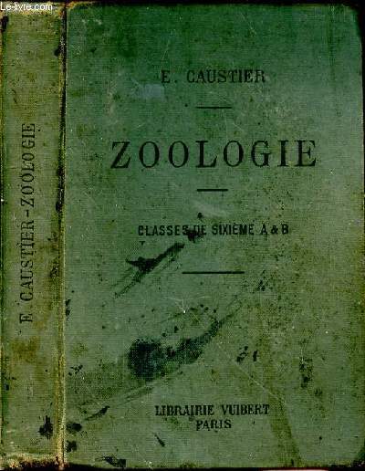 Zoologie  l'usage des lves des classes de sixime A et B