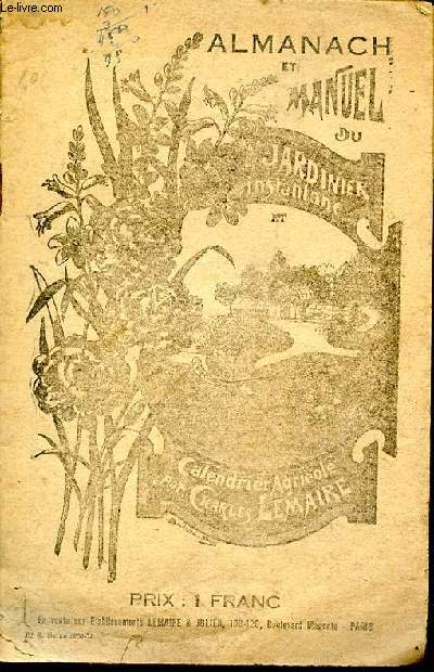 Almanach et manuel du Jardinier instantan