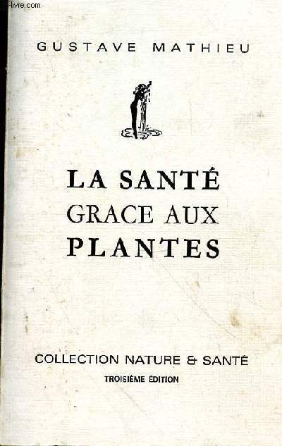 La sant grce aux plantes