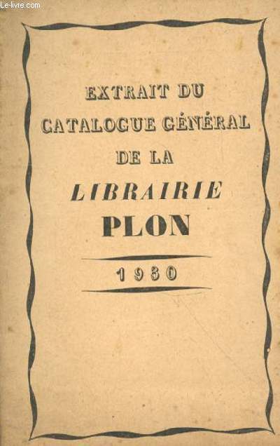 Extrait du catalogue gnral de la librairie Plon