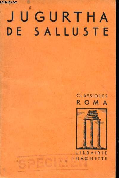 Jugurtha de Salluste. Prsent par Paul Delacroix