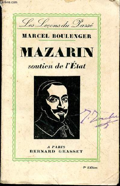 Mazarin. Soutien de l'Etat