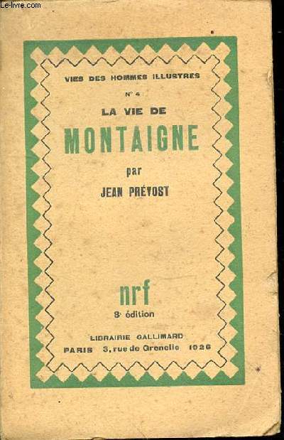 La vie de Montaigne