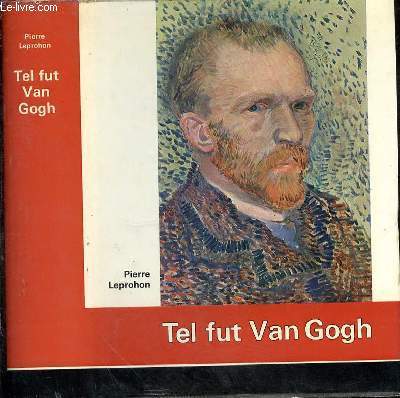 Tel fut Van Gogh