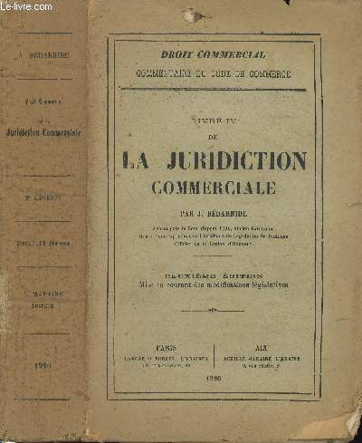 Livre IV de la Juridiction Commerciale