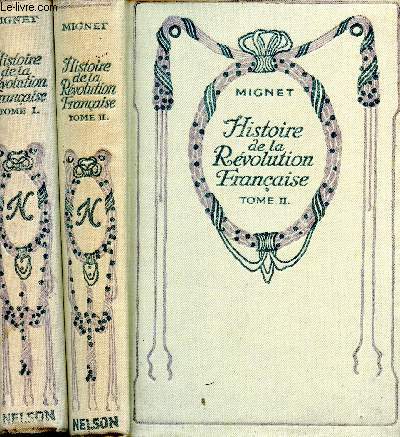 Histoire de la Rvolution fanaise depuis 1789 jusqu'en 1914 en 2 volumes.