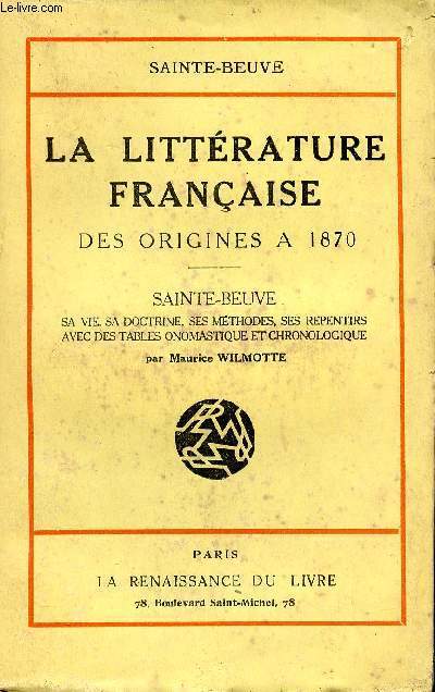 La littrature franaise des origines  1870 - TOME 10