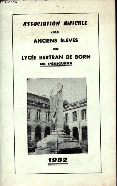 Association amicale des anviens lves du Lyce Bertran de Born de Prigueux