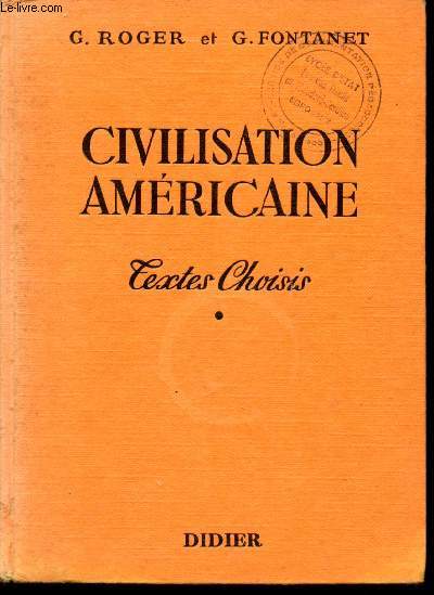 Civilisation amrcaine. Textes choisis