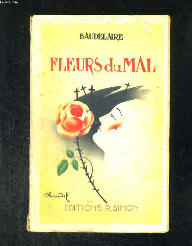 Les Fleurs du Mal