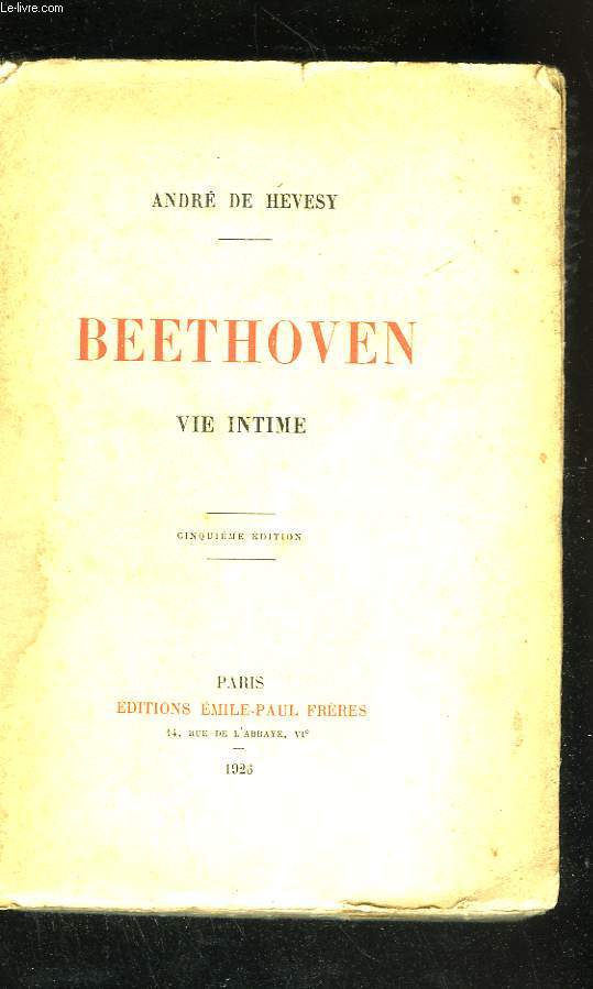 Beethoven. Vie intime