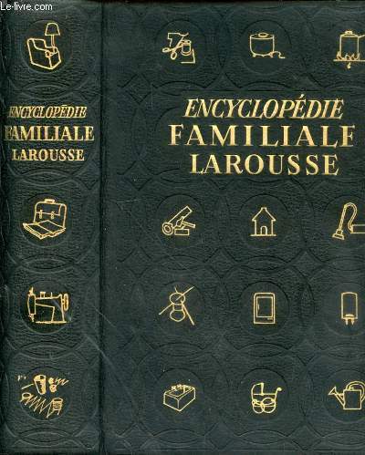 Encyclopdie familiale Larousse