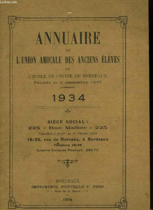 Annuaire de l'Union Amicale des anciens lves de l'Ecole de Chimie de Bordeaux