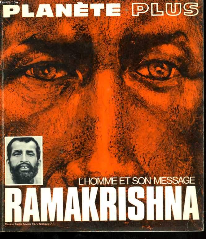 Plante plus. Ramakrishna, l'homme et son message.