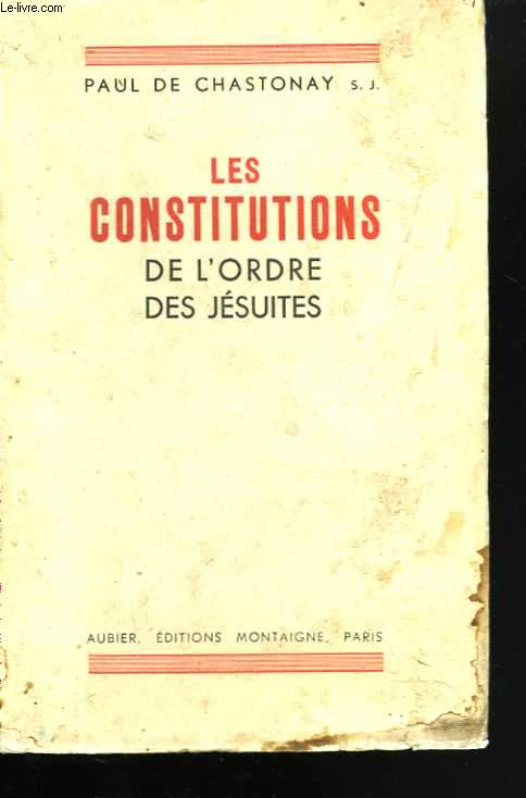 Les Constitutions de l'ordre des Jsuites