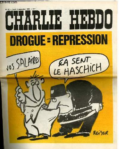 CHARLIE HEBDO N42 - DROGUES = REPRESSION 