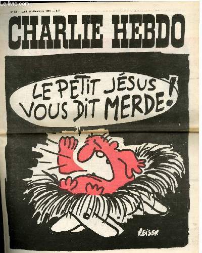 CHARLIE HEBDO N58 - LE PETIT JESUS VOUS DIT MERDE !