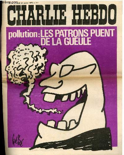 CHARLIE HEBDO N62 - POLLUTION : LES PATRONS PUENT DE LA GUEULE