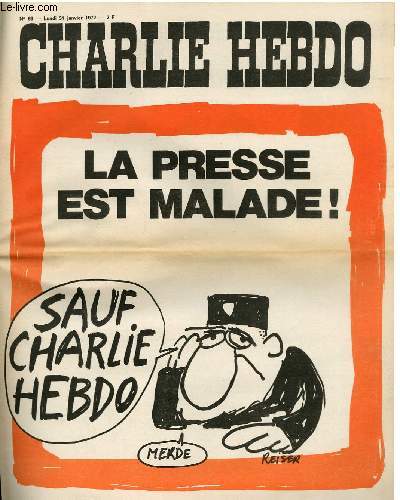CHARLIE HEBDO N63 - LA PRESSE EST MALADE 