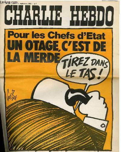 CHARLIE HEBDO N95 - POUR LES CHEFS D'ETAT, UN OTAGE, C'EST DE LA MERDE