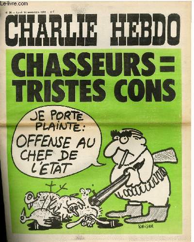 CHARLIE HEBDO N96 - CHASSEURS = TRISTE CONS 