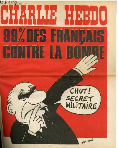 CHARLIE HEBDO N133 - 99% DES FRANCAIS CONTRE LA BOMBE