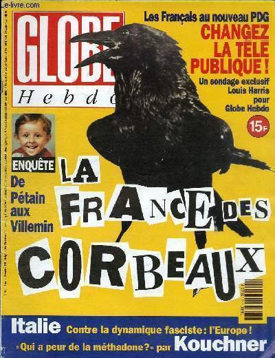 GLOBE HEBDO N44 - La France des Corbeaux
