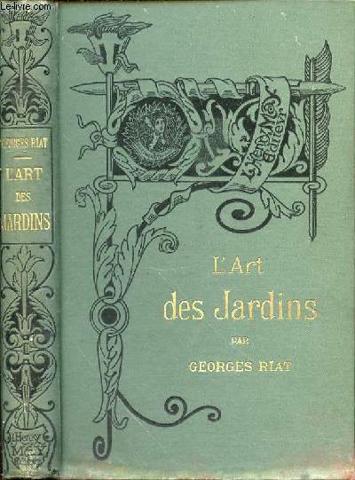 L'ART DES JARDINS - Bibliothque de l'Enseignement des Beaux-Arts.