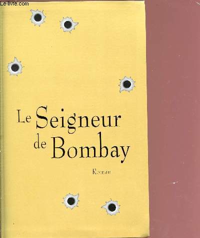 LE SEIGNEUR DE BOMBAY.
