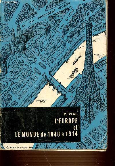 L'EUROPE ET LE MONDE DE 1848 A 1914 - DEUXIEME PARTIE.