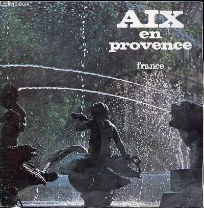 AIX EN PROVENCE - FRANCE.